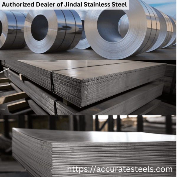 Authorized Dealer of Jindal Stainless Steel - Accurate Steels